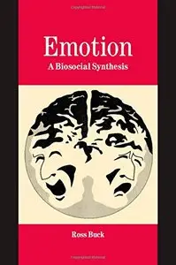 Emotion: A Biosocial Synthesis