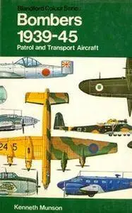 Pocket Encyclopaedia of World Aircraft in Colour: Bombers, Patrol and Transport Aircraft 1939-45 (Repost)