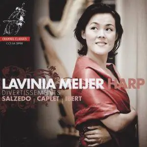 Lavinia Meijer - Salzedo, Caplet, Ibert: Works for Harp (2008) [Official Digital Download]