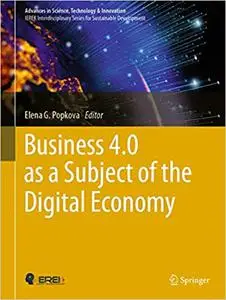 Business 4.0 as a Subject of the Digital Economy