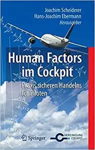 Human Factors im Cockpit: Praxis sicheren Handelns für Piloten (Repost)