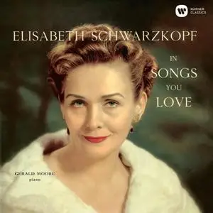 Elisabeth Schwarzkopf & Gerald Moore - Songs You Love (1957/2019) [Official Digital Download 24/96]