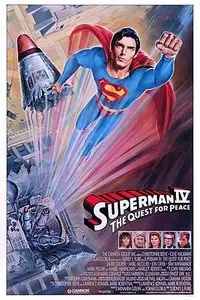 Superman IV: The Quest For Peace (1987) [Reuploaded]