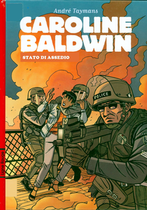 Caroline Baldwin - Volume 11 - Stato Di Assedio