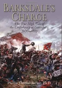Barksdale's Charge: The True High Tide of the Confederacy at Gettysburg, July 2, 1863 (repost)
