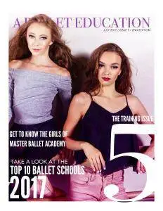 a Ballet Education - Issue 5 - July 2017