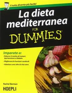 Rachel Berman - La dieta mediterranea For Dummies