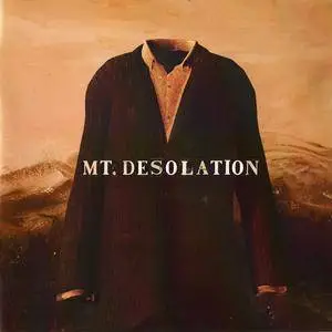Mt. Desolation - Mt. Desolation (2010)