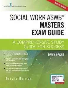 Social Work ASWB Masters Exam Guide, Second Edition