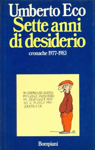 Umberto Eco - Sette anni di desiderio (1983)