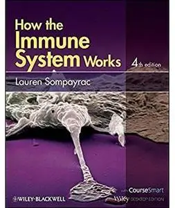 How the Immune System Works (4th edition)