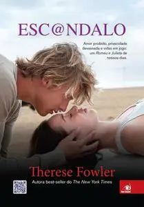 «Esc@ndalo» by Therese Fowler