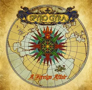 Spyro Gyra - A Foreign Affair (2011) Re-upload 