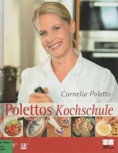 Polettos Kochschule (Repost)