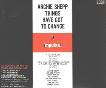 Archie Shepp - Things Have Got To Change (1971) {Impulse! Japan MVCI-23081 rel 1992}