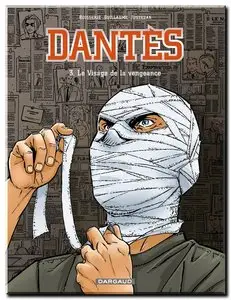 Guillaume, Boisserie & Juszezak - Dantès - Tomes 1 à 3