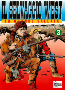 Il Selvaggio West N° 03 - La grande vallata