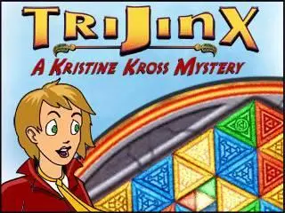 TriJinx—A Kristine Kross Mystery