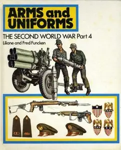 Arms and Uniforms The Second World War (4): The development of the great powers, Denmark and the Netherlands