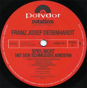 Franz Josef Degenhardt - Spiel Nicht Mit Den Schmuddelkindern (Polydor 2428 121) (GER 19__, 1965) (Vinyl 24-96 & 16-44.1)