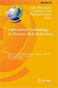Information Technology in Disaster Risk Reduction: 4th IFIP TC 5 DCITDRR International Conference, ITDRR 2019, Kyiv, Ukr