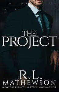 «The Project» by R.L.Mathewson