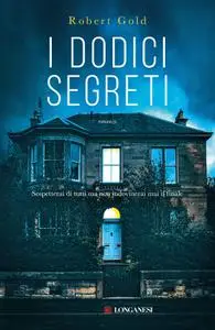 Rob Gold - I dodici segreti