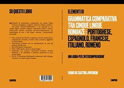 ELEMENTI DI GRAMMATICA COMPARATIVA TRA CINQUE LINGUE ROMANZE