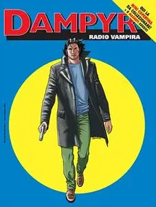 Dampyr N.277 - Radio Vampira (SBE Aprile 2023)