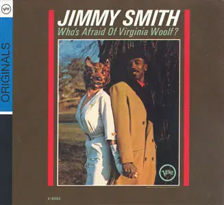 Jimmy Smith - Who's Afraid of Virginia Woolf? (1964/2007)