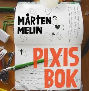 «Pixis bok» by Mårten Melin