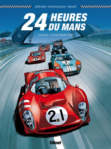 24 Heures du Mans - Tome 1 - 1964-1967 - Le Duel Ferrari-Ford