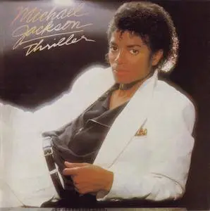 Michael Jackson - Thriller (1982) {1991, Reissue} Re-Up