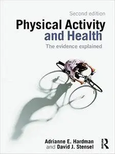 Physical Activity and Health: The Evidence Explained (Repost)