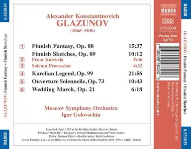 Igor Golovschin, Moscow Symphony Orchestra - Alexander Glazunov: Orchestral Works Vol. 9: Finnish Fantasy (1998)