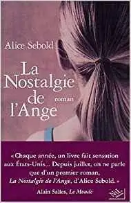 La nostalgie de l'ange - Alice Sebold