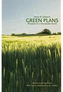 Green Plans: Blueprint for a Sustainable Earth