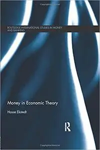 Money in Economic Theory