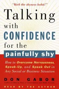 Talking with Confidence for the Painfully Shy