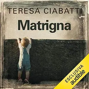 «Matrigna» by Teresa Ciabatti