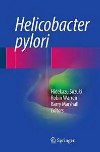 Helicobacter pylori [Repost]