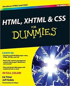 HTML, XHTML & CSS for Dummies®, 7th Edition (Repost)