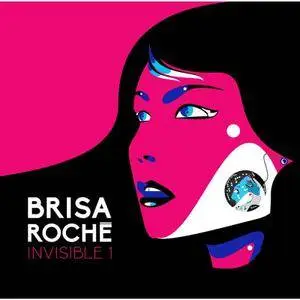 Brisa Roche - Invisible1 (2016)