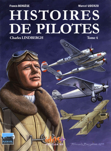 Histoires De Pilotes - Tome 4 - Lindbergh