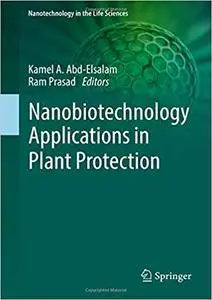 Nanobiotechnology Applications in Plant Protection