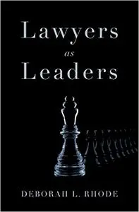 Lawyers as Leaders