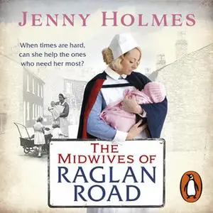 «The Midwives of Raglan Road» by Jenny Holmes