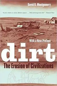 Dirt: The Erosion of Civilizations