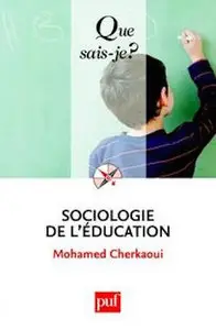 Sociologie de l'éducation - Mohamed Cherkaoui