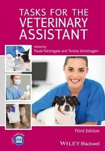 Tasks for the Veterinary Assistant, 3rd Edition (repost)